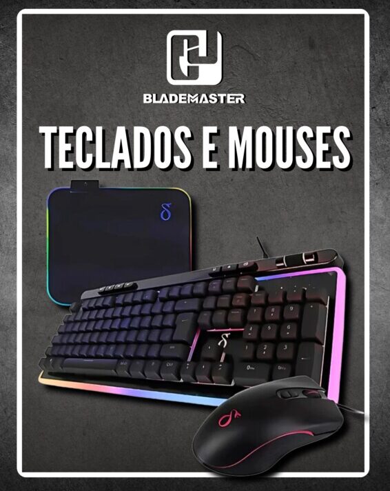 Teclados e Mouses