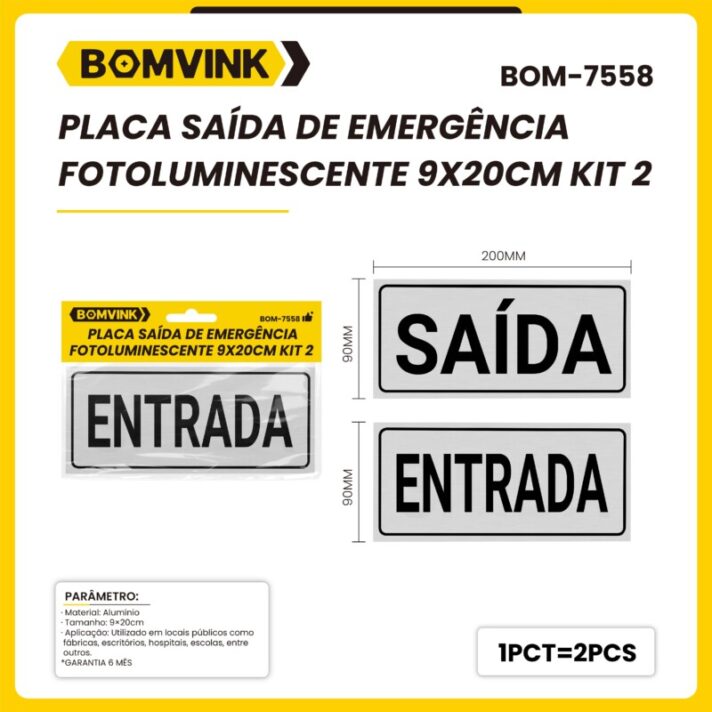 KIT 2 PLACAS SAIDA DE EMERGENCIA FOTOLUMINESCENTE 9X20CM BOM-7558